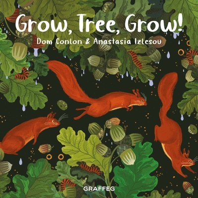 Dom Conlon - Grow, Tree, Grow!, Häftad