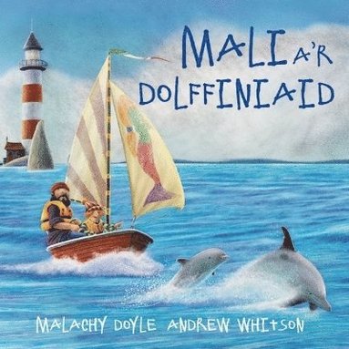 Malachy Doyle - Mali a'r Dolffiniaid, Häftad