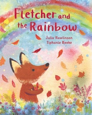 Fletcher and the Rainbow 1