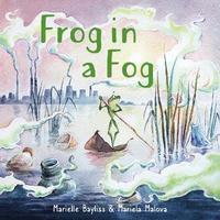 bokomslag Frog in a Fog