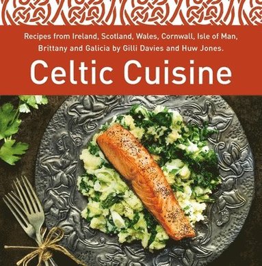 bokomslag Celtic Cuisine