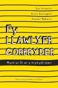 bokomslag Darllen yn Well: Fy Llawlyfr Gorbryder