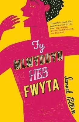 Samuel Pollen - Darllen yn Well: Fy Mlwyddyn heb Fwyta, Häftad