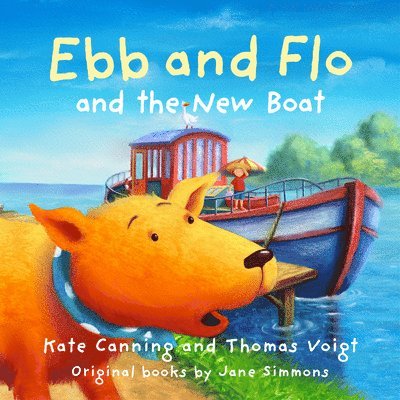 Kate Canning - Ebb and Flo and the New Boat, Häftad