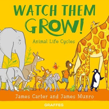 James Carter - Watch Them Grow!, Häftad