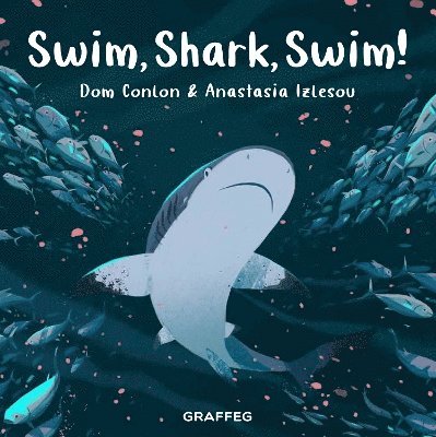 Dom Conlon - Swim, Shark, Swim!, Häftad