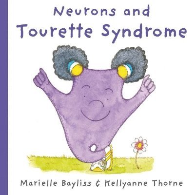 Neurons and Tourette Syndrome 1