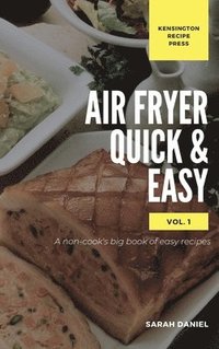 bokomslag Air Fryer Quick and Easy Vol.1