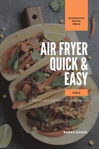 bokomslag Air Fryer Quick and Easy Vol.2