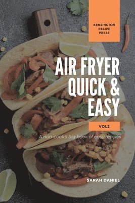 bokomslag Air Fryer Quick and Easy Vol.2