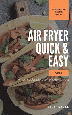 Air Fryer Quick and Easy Vol.2 1