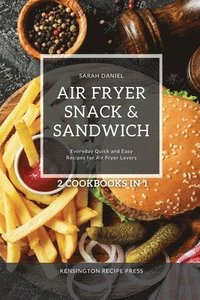 bokomslag Air Fryer Snack and Sandwich 2 Cookbooks in 1