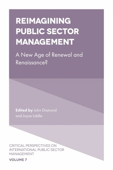John Diamond, Joyce Liddle - Reimagining Public Sector Management, Inbunden