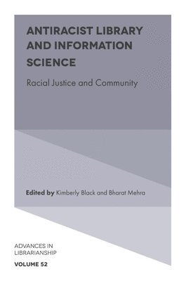 Antiracist Library and Information Science 1