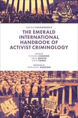 The Emerald International Handbook of Activist Criminology 1