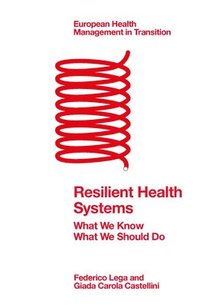 bokomslag Resilient Health Systems