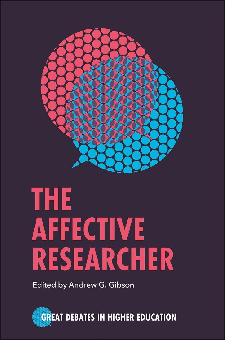Andrew G. Gibson, Ireland) Gibson, Andrew G. (Trinity College Dublin - Affective Researcher, Häftad