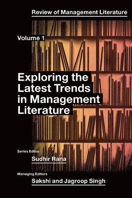 bokomslag Exploring the Latest Trends in Management Literature