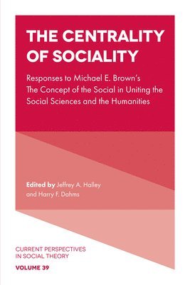The Centrality of Sociality 1