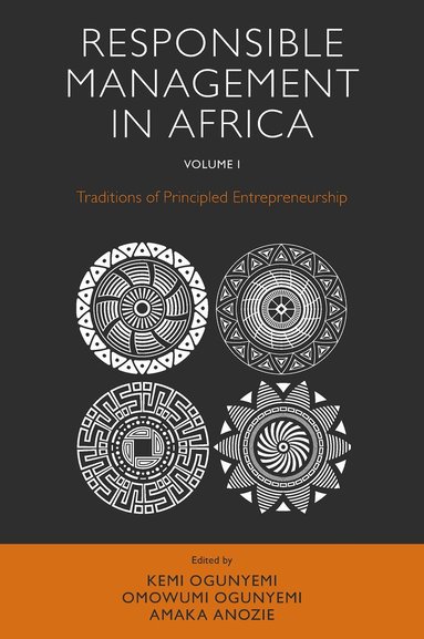 Kemi Ogunyemi, Omowumi Ogunyemi, Amaka Anozie - Responsible Management in Africa, Volume 1, Inbunden