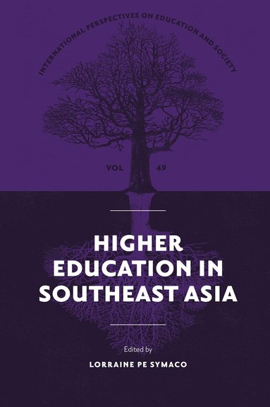 Lorraine Pe Symaco, Lorraine Pe Symaco - Higher Education in Southeast Asia, Inbunden