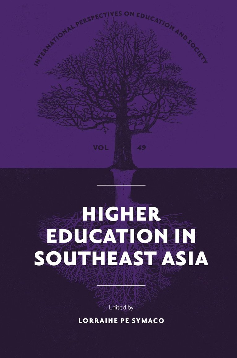 Lorraine Pe Symaco, Lorraine Pe Symaco, China) Symaco, Lorraine Pe (Zhejiang University - Higher Education in Southeast Asia, Inbunden