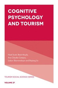 bokomslag Cognitive Psychology and Tourism