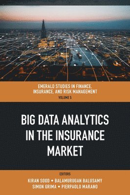 bokomslag Big Data Analytics in the Insurance Market