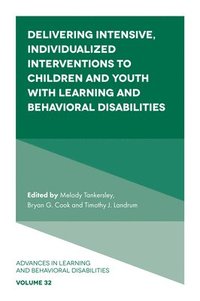 bokomslag Delivering Intensive, Individualized Interventions to Children and Youth with Learning and Behavioral Disabilities