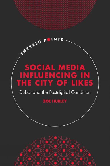 bokomslag Social Media Influencing in The City of Likes