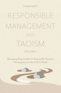 bokomslag Responsible Management and Taoism, Volume 1