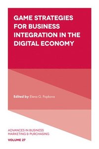 bokomslag Game Strategies for Business Integration in the Digital Economy