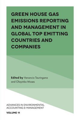 Green House Gas Emissions Reporting and Management in Global Top Emitting Countries and Companies 1