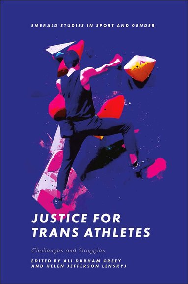 Ali Durham Greey, Helen Jefferson Lenskyj - Justice for Trans Athletes, Häftad