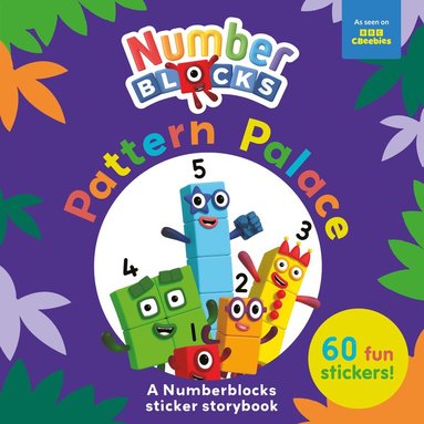 bokomslag Pattern Palace: A Numberblocks Sticker Storybook