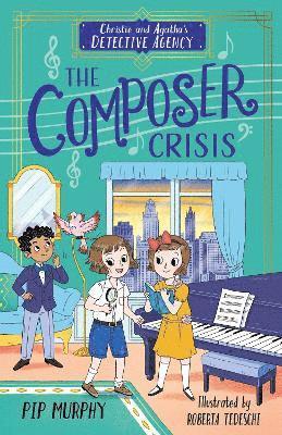 bokomslag Christie and Agatha's Detective Agency: The Composer Crisis