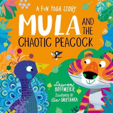 bokomslag Mula and the Chaotic Peacock