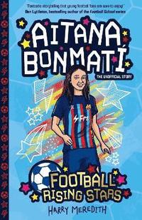 bokomslag Football Rising Stars: Aitana Bonmati