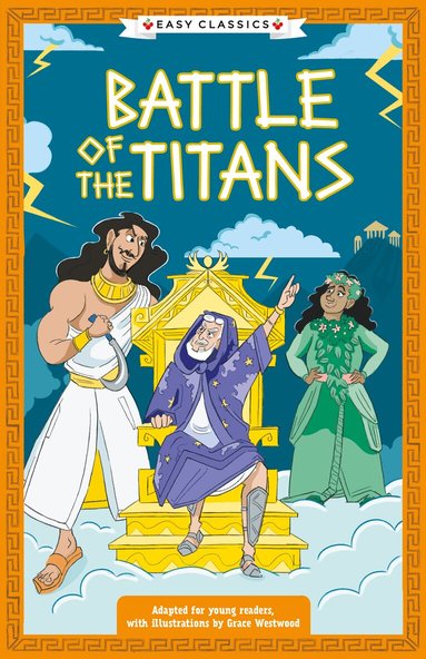 Stella Tarakson - Greek Classics: Battle of the Titans (Easy Classics), Häftad