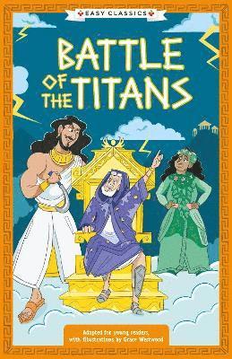 Greek Classics: Battle of the Titans (Easy Classics) 1