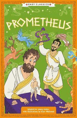 Greek Classics: Prometheus (Easy Classics)