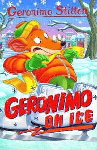 bokomslag Geronimo Stilton: Geronimo on Ice