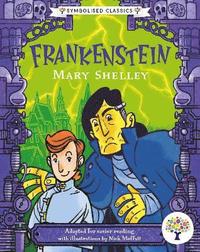 bokomslag Frankenstein: Accessible Symbolised Edition