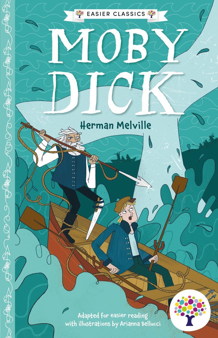 Moby Dick: Accessible Easier Edition