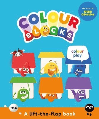 Colourblocks Colour Play: A Lift-the-Flap Book 1