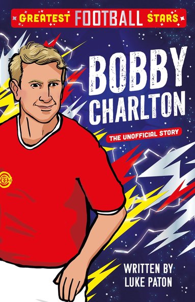 bokomslag Greatest Football Stars: Bobby Charlton