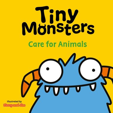 Red, Sweet Cherry Publishing - Tiny Monsters Care For Animals, Kartonnage