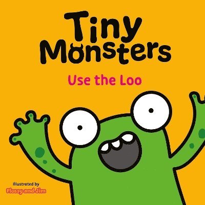 Tiny Monsters Use the Loo 1