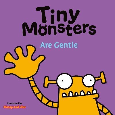 Tiny Monsters Are Gentle 1