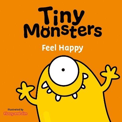 Tiny Monsters Feel Happy 1